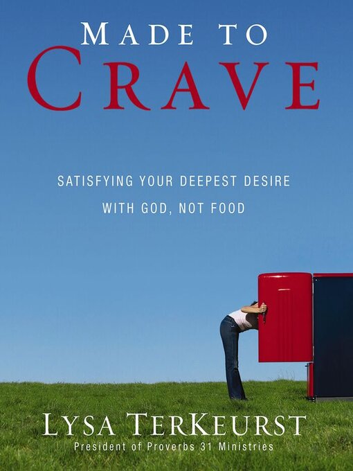 Title details for Made to Crave by Lysa TerKeurst - Available